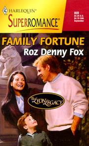 Cover of: Family Fortune: The Lyon Legacy (Harlequin Superromance No. 859)