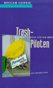Cover of: Trash-Piloten by herausgegeben von Heiner Link.