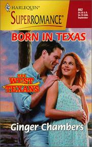 Cover of: Born in Texas: The West Texans (Harlequin Superromance No. 862)