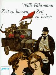 Cover of Zeit zu hassen, Zeit zu lieben