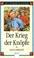 Cover of: Der Krieg der Knöpfe. Der Roman meines zwölften Lebensjahres.