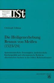 Die Heiligenerhebung Bennos von Meissen (1523/24) by Christoph Volkmar