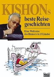 Cover of: Kishon's Beste Reise-geschichten