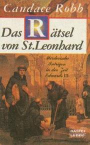 Cover of: Das Rätsel von St. Leonhard. Mörderische Intrigen in der Zeit Edwards III.