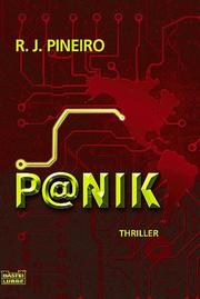 Cover of: Panik. Thriller. by R. J. Pineiro, Karin Meddekis