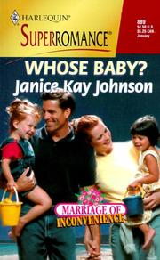 Cover of: Whose Baby? Marriage of Inconvenience by Janice Kay Johnson