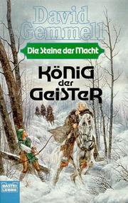 Cover of: König der Geister. Die Steine der Macht, Bd. 1.