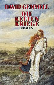 Cover of: Die Falkenkönigin 02. Die Keltenkriege.