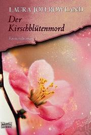 Cover of: Der Kirschblütenmord. Sano Ichiros erster Fall.