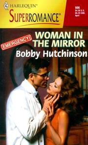 Cover of: Woman in the Mirror : Emergency! (Harlequin Superromance No. 906)