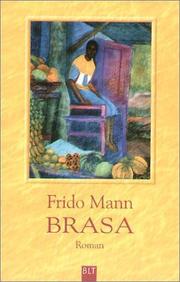 Brasa by Frido Mann