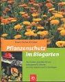 Cover of: Pflanzenschutz im Biogarten.