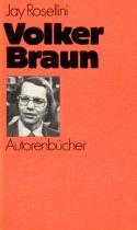 Cover of: Volker Braun by Jay Rosellini, Jay Rosellini