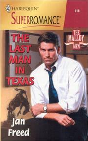Cover of: The Last Man in Texas: The Malloy Men (Harlequin Superromance No. 918)