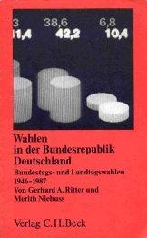 Cover of: Wahlen in der Bundesrepublik Deutschland: Bundestags- und Landtagswahlen 1946-1987