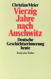 Cover of: Vierzig Jahre nach Auschwitz by Christian Meier