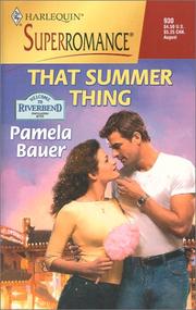 Cover of: That Summer Thing: Welcome to Riverbend (Harlequin Superromance No. 930)