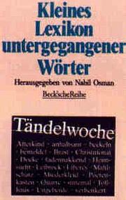 Cover of: Kleines Lexikon Untergangener Woerter