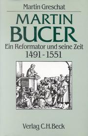 Cover of: Martin Bucer by Martin Greschat