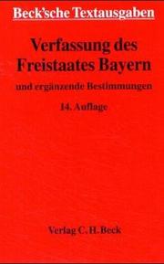 Cover of: Verfassung des Freistaates Bayern: vom 2. Dezember 1946 : Textausgabe mit Anmerkungen und Sachverzeichnis.