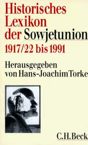 Cover of: Historisches Lexikon der Sowjetunion: 1917/22 bis 1991