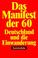Cover of: Das Manifest der 60