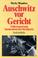 Cover of: Auschwitz vor Gericht