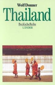 Cover of: Thailand. Land zwischen Tradition und Moderne. by Wolf Donner