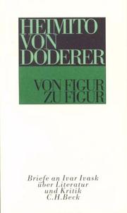Cover of: Von Figur zu Figur by Heimito von Doderer