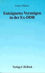 Cover of: Enteignetes Vermögen in der Ex-DDR