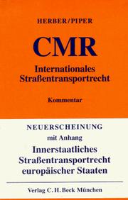Cover of: CMR: internationales Strassentransportrecht : Kommentar