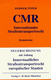 Cover of: CMR: Internationales Strassentransportrecht : Kommentar