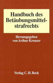 Cover of: Handbuch des Betäubungsmittelstrafrechts