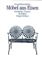 Cover of: Möbel aus Eisen: Geschichte, Formen, Techniken