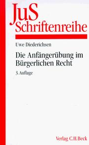 Cover of: JuS-Schriftenreihe, H.94, Die Anfängerübung im Bürgerlichen Recht