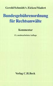 Cover of: Bundesgebührenordnung für Rechtsanwälte by Schmidt, Herbert Dr. jur.