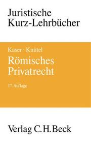 Cover of: Römisches Privatrecht. Ein Studienbuch. by Max Kaser, Rolf Knütel