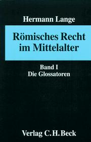 Cover of: Römisches Recht im Mittelalter by Hermann Lange