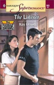 Cover of: The Listener by Kay David, Kay David