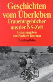 Cover of: Geschichten vom Uberleben: Frauentagebucher aus der NS-Zeit (Beck'sche Reihe)