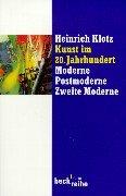 Cover of: Kunst im 20. Jahrhundert. Moderne - Postmoderne - Zweite Moderne.