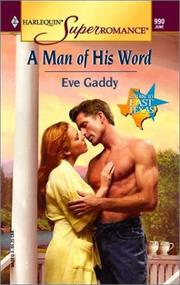 Cover of: A Man of His Word: Return to East Texas (Harlequin Superromance No. 990)