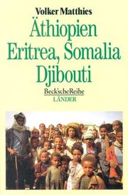 Cover of: Äthiopien, Eritrea, Somalia, Djibouti. Das Horn von Afrika.