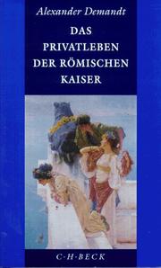 Cover of: Das Privatleben der römischen Kaiser