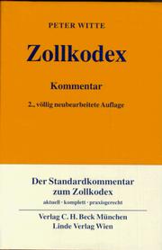 Cover of: Zollkodex: mit Durchführungsverordnung und Zollbefreiungsverordnung