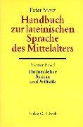 Cover of: Handbuch der Altertumswissenschaft, Bd.5/4, Handbuch zur lateinischen Sprache des Mittelalters