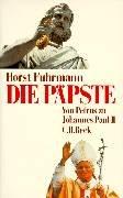 Cover of: Die Päpste: von Petrus zu Johannes Paul II