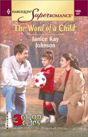 Cover of: The Word of a Child: 3 Good Cops (Harlequin Superromance No. 1009)