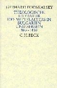 Cover of: Theologische Literatur des Mittelalters in Bulgarien und Serbien, 865-1459 by Gerhard Podskalsky