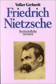 Cover of: Friedrich Nietzsche. by Volker Gerhardt, Volker Gerhardt